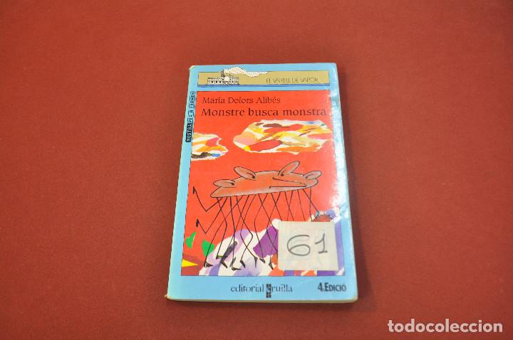 Libros de segunda mano: monstre busca monstra - maria dolors alib&eacute;s - JUB - Foto 1