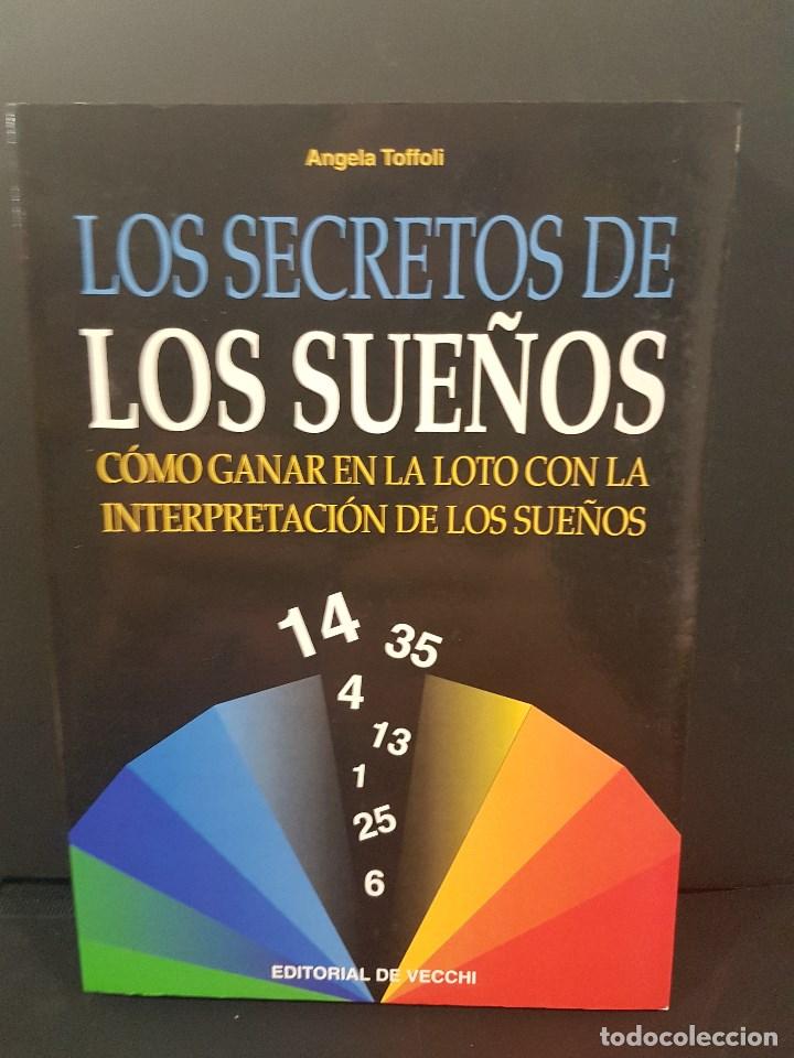 Libros de segunda mano: LOS SECRETOS DE LOS SUE&Ntilde;OS. ANGELA TOFFOLI - Foto 1