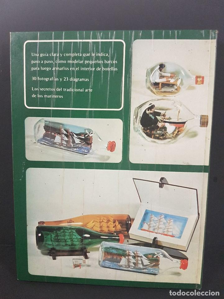 Libros de segunda mano: C&Oacute;MO ARMAR BARCOS EN EL INTERIOR DE BOTELLAS,JACK NEEDHAM - Foto 2