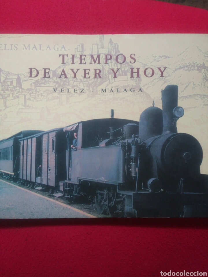 Libros de segunda mano: Tiempos de ayer y hoy V&eacute;lez M&aacute;laga - Foto 1