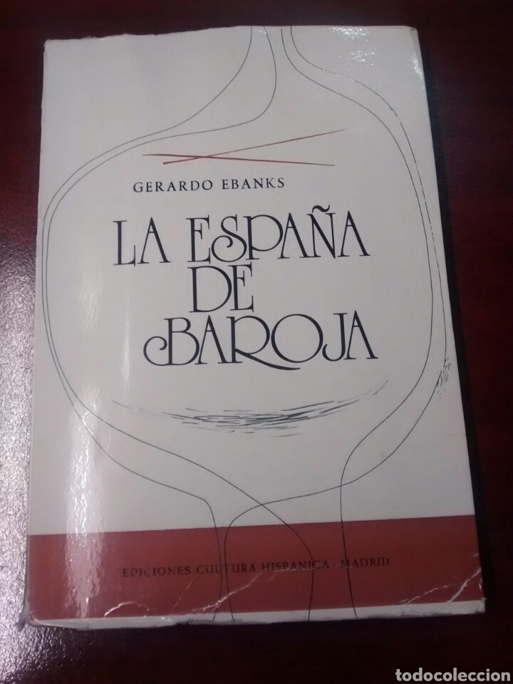 Libros de segunda mano: La Espa&ntilde;a de Baroja - Gerardo Ebanks - 1974 - Foto 1