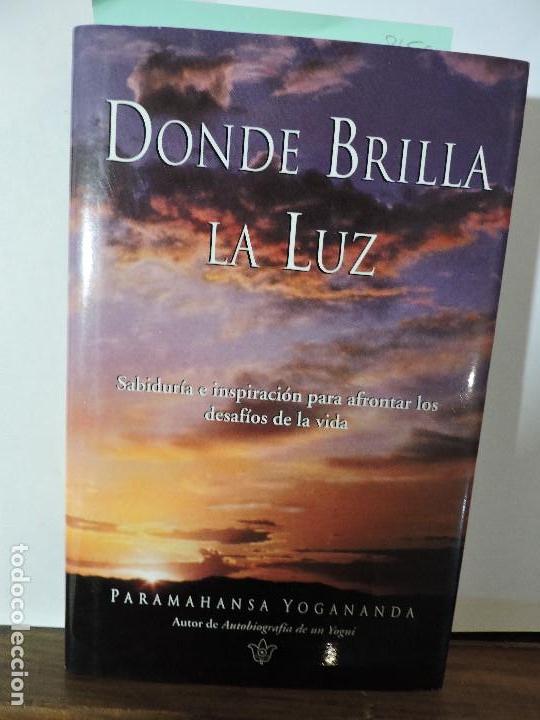 Libros de segunda mano: Donde brilla la luz. YOGANANDA, Paramahansa. Italia 2000 - Foto 1