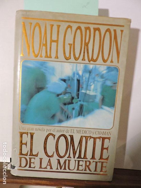 Libros de segunda mano: El comit&eacute; de la muerte. GORDON, Noah. Ed. Ediciones B. Bilbao 1993 - Foto 1