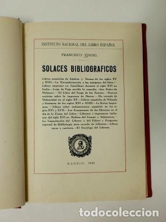Libros de segunda mano: SOLACES BIBLIOGR&Aacute;FICOS.- FRANCISCO VINDEL (1942) - Foto 1