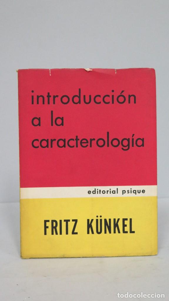 Libros de segunda mano: INTRODUCCION A LA CARACTEROLOGIA. FRITZ K&Uuml;NKEL - Foto 1