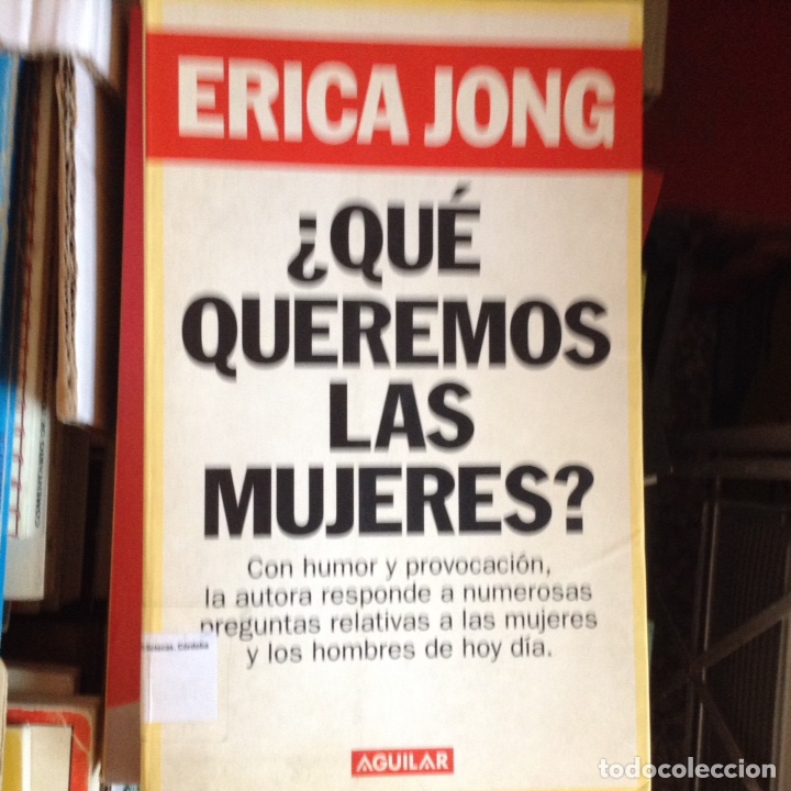 Libros de segunda mano: &iquest;Qu&eacute; queremos las mujeres? Erika Jong - Foto 1