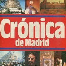 Libros de segunda mano: CRONICA DE MADRID. PLAZA Y JANES 1990. Lote 192236566