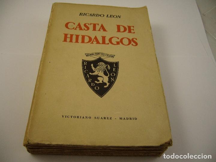 Libros de segunda mano: CASTA DE HIDALGOS . RICARDO LEON 1939 . - Foto 1