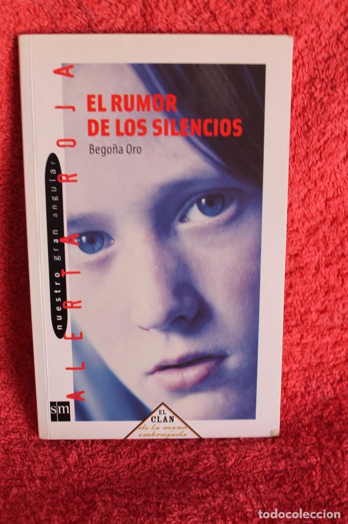 Libros de segunda mano: EL RUMOR DE LOS SILENCIOS - BEGO&Ntilde;A ORO - SM - Foto 1