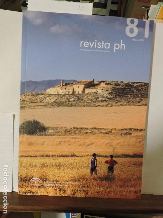 Gebrauchte B&uuml;cher: Revista PH, n&ordm; 81. Febrero 2012.Instituto Andaluz del Patrimonio Hist&oacute;rico.FERNANDEZ-BACA CASARES, R