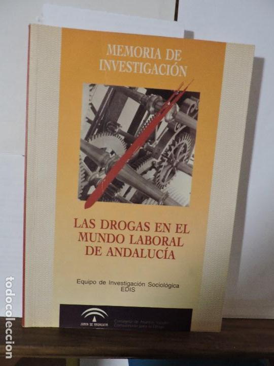 Second hand books: Las drogas en el mundo laboral de Andaluc&iacute;a. NAVARRO BOTELLA, J. GOMEZ GONZALEZ, E.