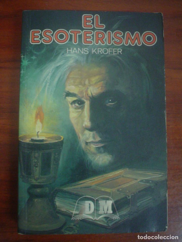 Libros de segunda mano: HANS KROFER: EL ESOTERISMO - Foto 1