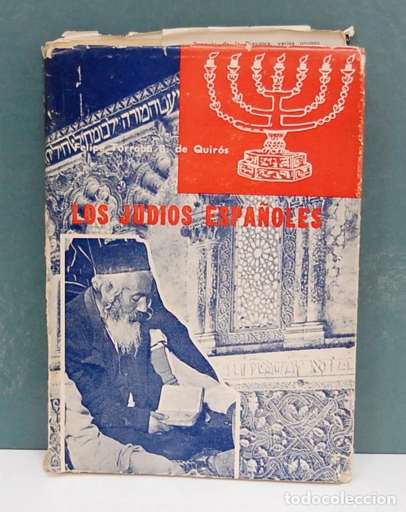 Libros de segunda mano: Los judios espa&ntilde;oles. Felipe Torroba Bernaldo de Quiros