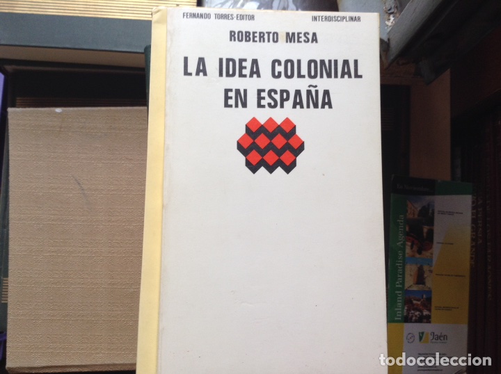 Libros de segunda mano: La idea colonial en Espa&ntilde;a. Roberto Mesa - Foto 1