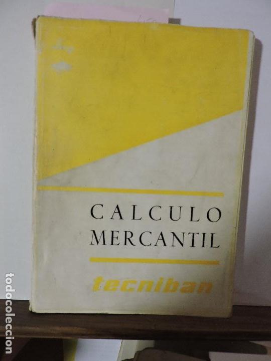 Libros de segunda mano: Calculo mercantil. Ed. Tecniban. Madrid 1962 - Foto 1