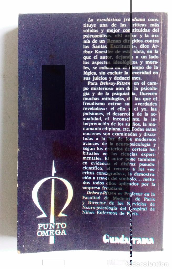 Libros de segunda mano: LA ESCOLASTICA FREUDIANA - P DEBRAY - RITZEN - Foto 2