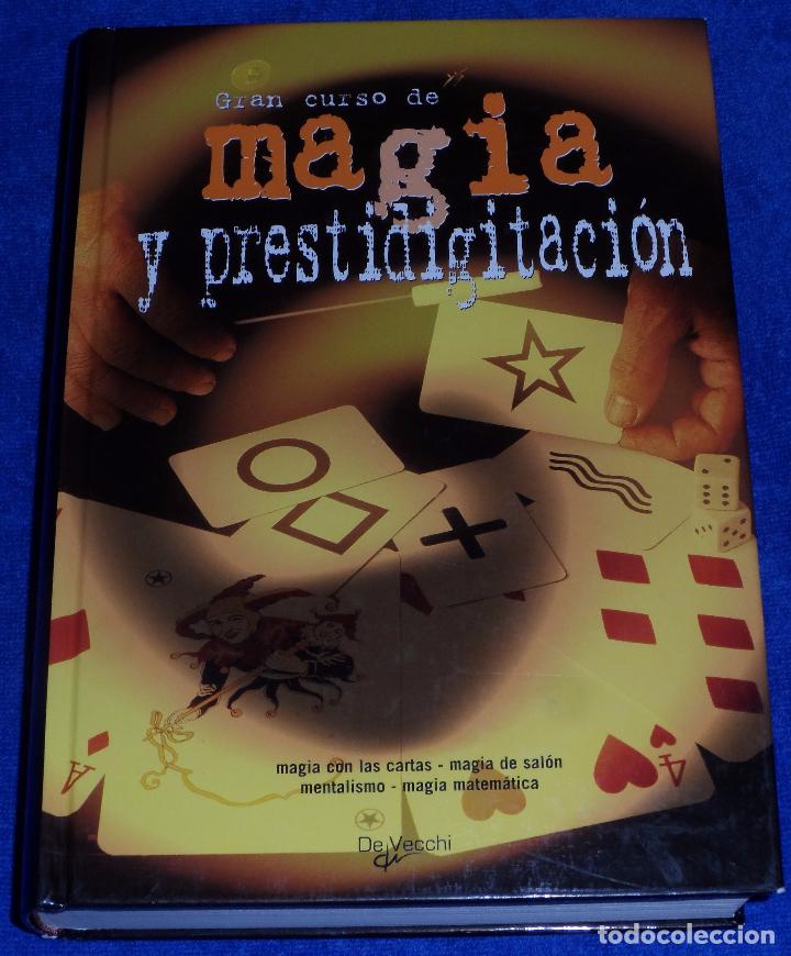 Libros de segunda mano: Gran curso de Magia y Prestidigitaci&oacute;n - Editorial de Vecchi (2007) - Foto 1