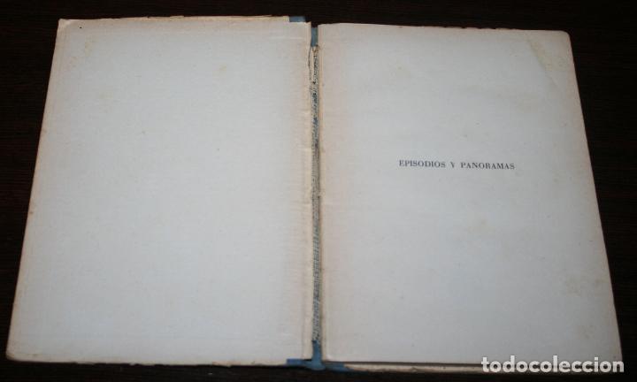 Libros de segunda mano: EPISODIOS Y PANORAMAS - VIRGILIO P&Eacute;REZ - EDITORIAL PRIMA LUCE - Foto 2