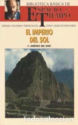 Libros de segunda mano: EL IMPERIO DEL SOL - Jim&eacute;nez del Oso, F. 1991 - Foto 1