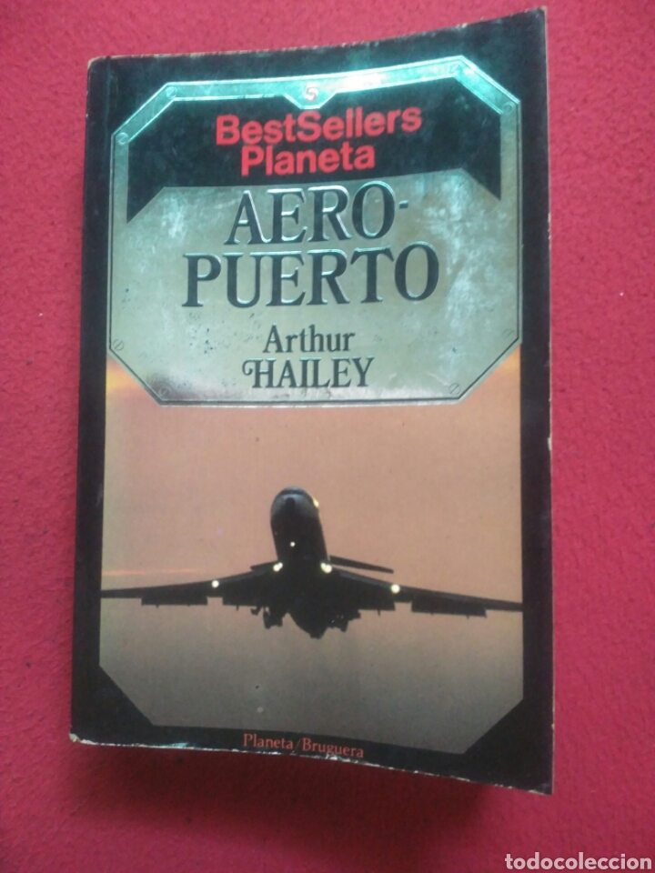 Libros de segunda mano: Aeropuerto .Arthur Hailey. Editorial Planeta - Foto 1