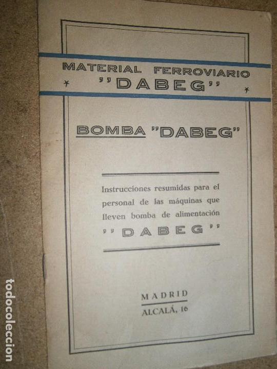 Libros de segunda mano: BOMBA DABEG INSTRUCIONES RESUMIDAS TAPAS BLANDA 13X21 CM trenes