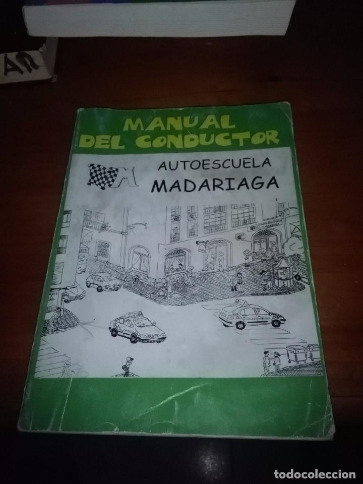 Libros de segunda mano: MANUAL DEL CONDUCTOR. AUTOESCUELA. EST18B5 - Foto 1