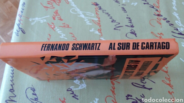 Libros de segunda mano: Libro Al sur de Cartago. Fernando Schwartz. C&iacute;rculo de lectores - Foto 3
