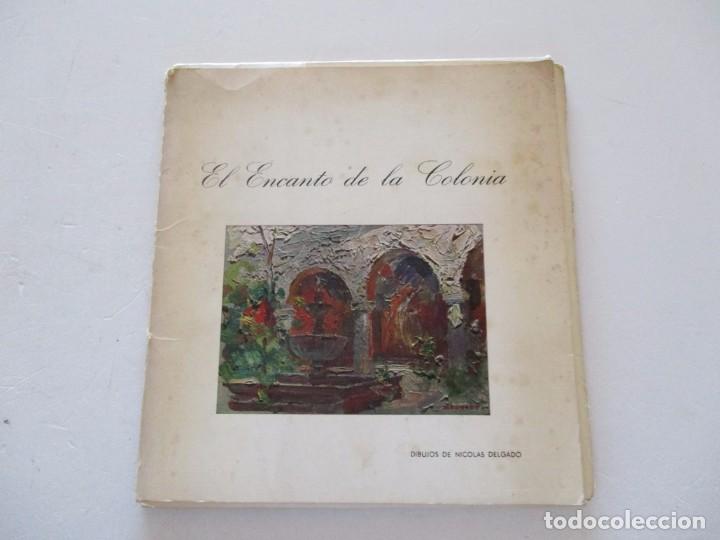 Libros de segunda mano: El Encanto de la Colonia. RM81924. - Foto 1