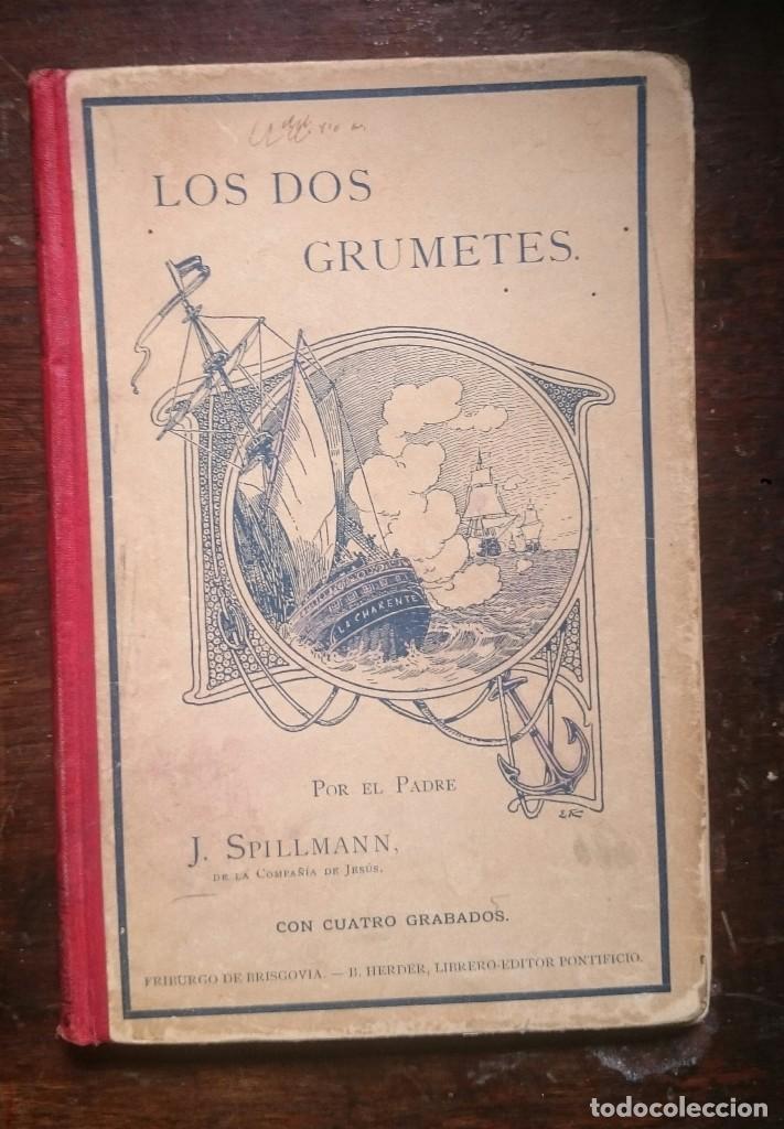 Libros de segunda mano: Los dos grumetes - J. Spillman (1923) - Foto 1
