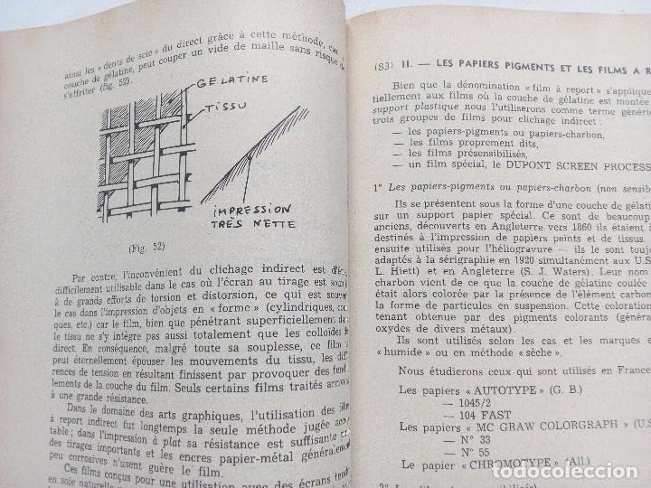 Libros de segunda mano: LES TECHNIQUES DE LA S&Ecirc;RIGRAPHIE MICHEL CAZA PRESSES DU TEMPS PR&Eacute;SENT, 1963 - Foto 3