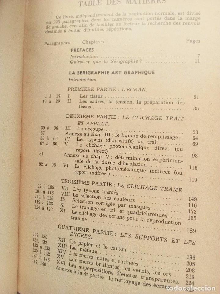 Libros de segunda mano: LES TECHNIQUES DE LA S&Ecirc;RIGRAPHIE MICHEL CAZA PRESSES DU TEMPS PR&Eacute;SENT, 1963 - Foto 6