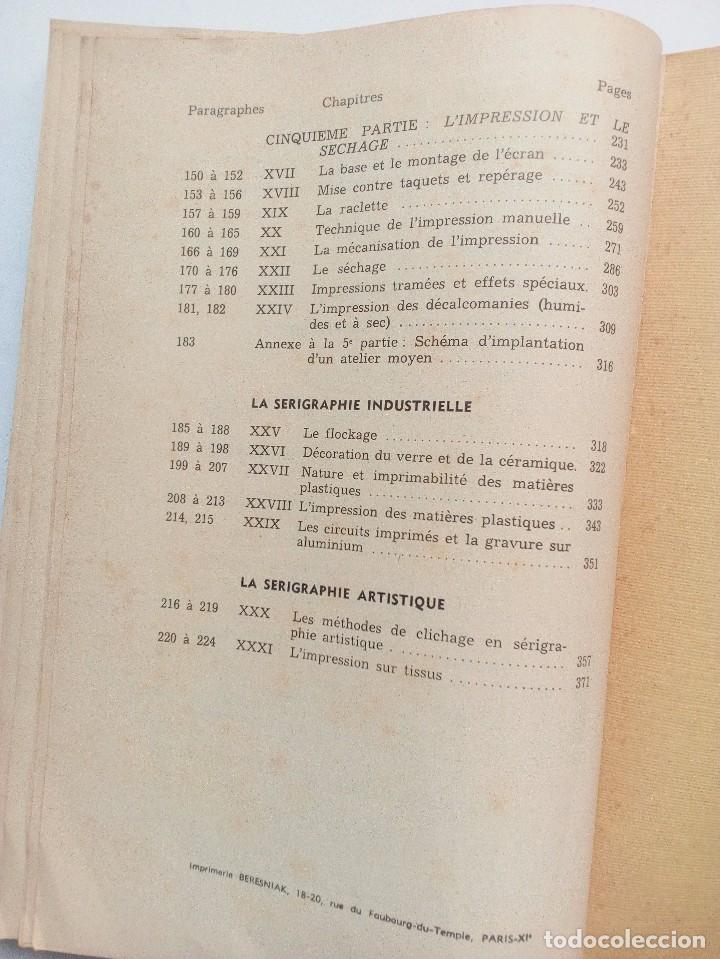 Libros de segunda mano: LES TECHNIQUES DE LA S&Ecirc;RIGRAPHIE MICHEL CAZA PRESSES DU TEMPS PR&Eacute;SENT, 1963 - Foto 7