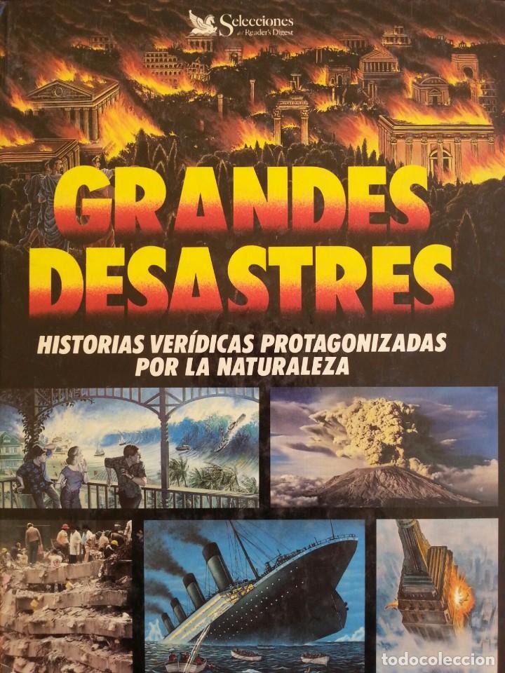 Libros de segunda mano: Libro grandes desastres Historias de la naturaleza veridicas, Titanic, etc. A&ntilde;o 1990,