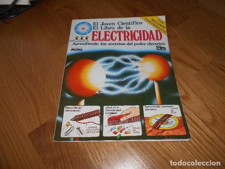 Libros de segunda mano: LIBRO EL JOVEN CIENTIFICO EL LIBRO DE LA ELECTRICIDAD EDICIONES PLESA SM M.B.E. - Foto 1