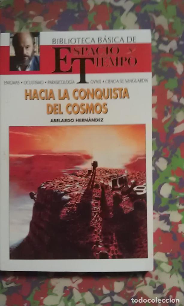 Libros de segunda mano: HACIA LA CONQUISTA DEL COSMOS -  ABELARDO HERN&Aacute;NDEZ - Foto 1
