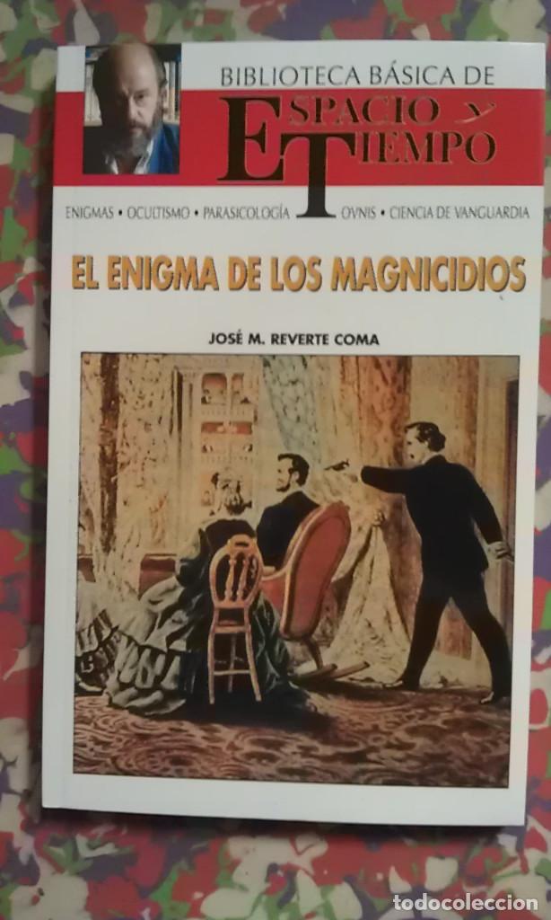 Libros de segunda mano: EL ENIGMA DE LOS MAGNICIDIOS - JOS&Eacute; M. REVERTE COMA, - Foto 1
