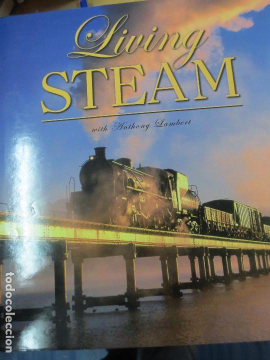 Libros de segunda mano: LIVING STEAM ANTHONY LAMBERT A&Ntilde;O 2005 - Foto 1