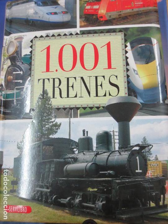 Libros de segunda mano: 1001 TRENES SERVILIBRO - Foto 1