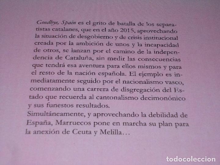 Libros de segunda mano: Goddbye Spain (cr&oacute;nica de 2015), Jos&eacute; Luis S&aacute;enz-Mess&iacute;a, Editorial C&iacute;rculo Rojo 2&ordf; ed. 10/2012 - Foto 2