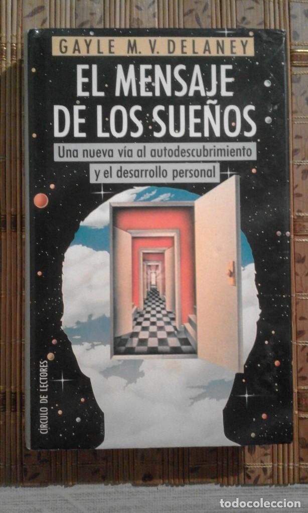 Libros de segunda mano: El mensaje de los sue&ntilde;os - Gayle M.V. Delaney - Foto 1