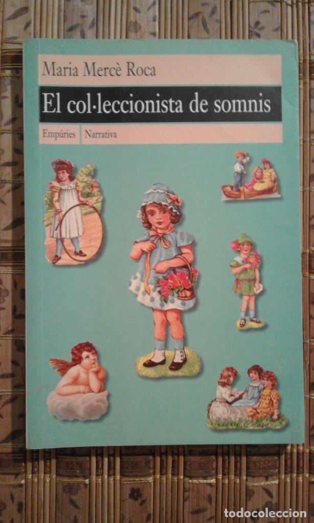 Libros de segunda mano: El col&middot;leccionista de somnis - Maria Merc&egrave; Roca - Foto 1