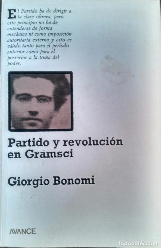 Libros de segunda mano: Partido y revoluci&oacute;n en Gramsci - Giorgio Bonomi - Foto 1