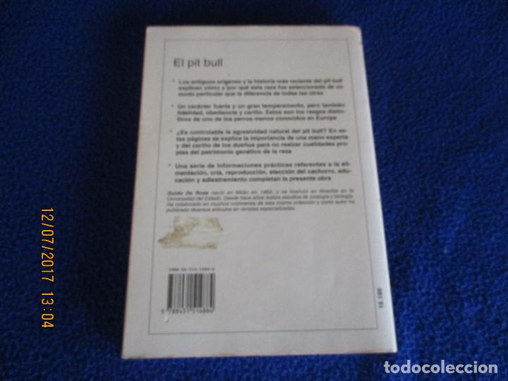Libros de segunda mano: EL PIT BULL Guido de rosa - Foto 2