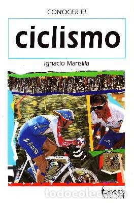 Libros de segunda mano: CONOCER EL CICLISMO. MANSILLA, IGNACIO. DP-217 - Foto 1