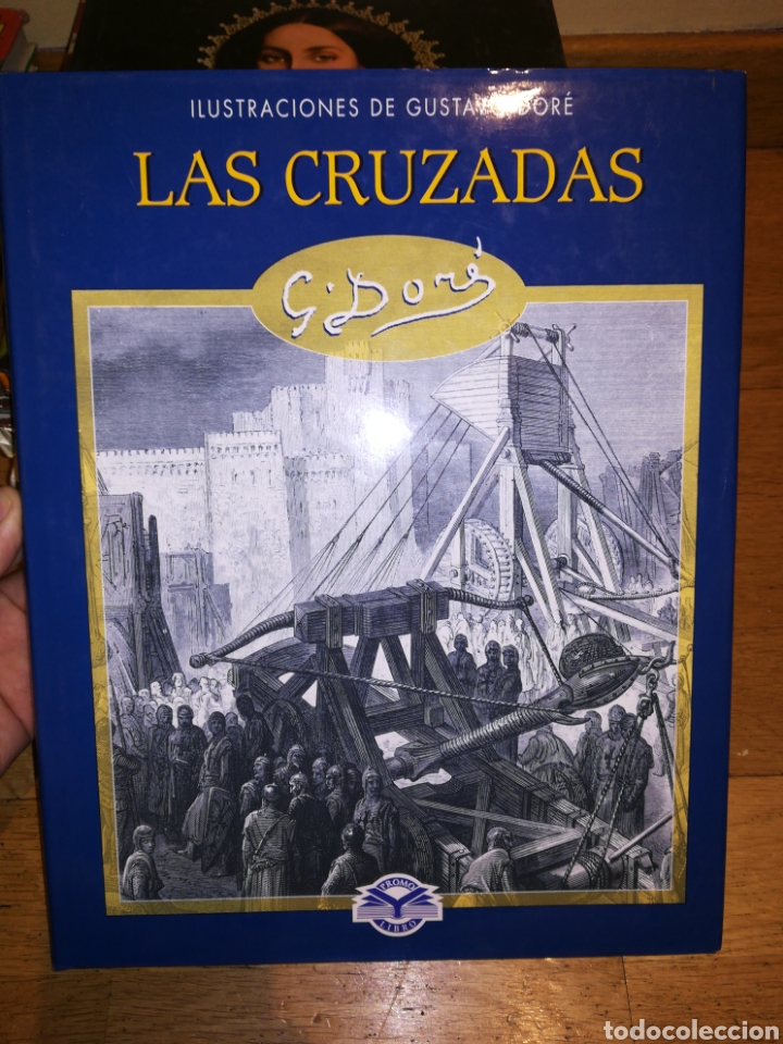 Libros de segunda mano: Las cruzadas, Gustavo dor&eacute; - Foto 1