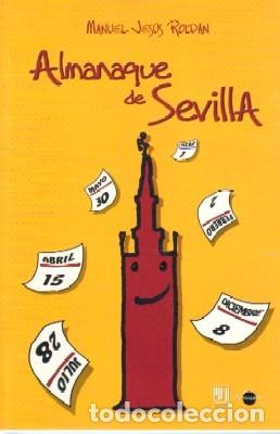 Gebrauchte B&uuml;cher: ALMANAQUE DE SEVILLA. ROLDAN, MANUEL JESUS. ANS-585