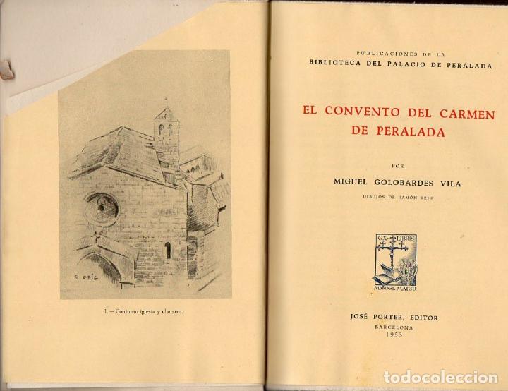 Libros de segunda mano: M- GOLOBARDES VILA : EL CONVENTO DEL CARMEN DE PERALADA (1953) - Foto 1
