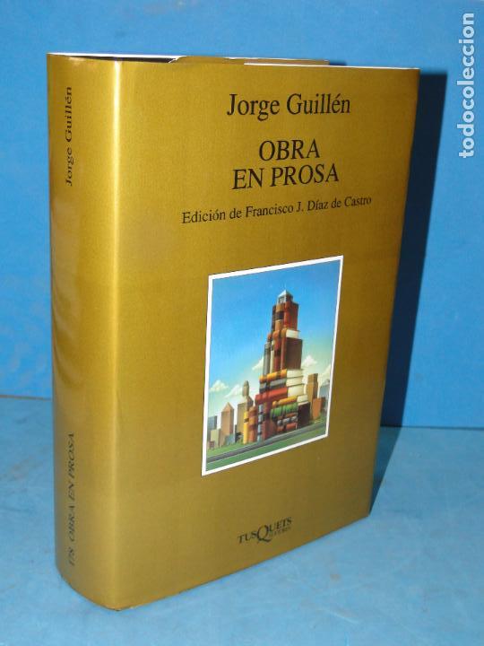 Libros de segunda mano: OBRA EN PROSA.-- JORGE GUILL&Eacute;N - Foto 1