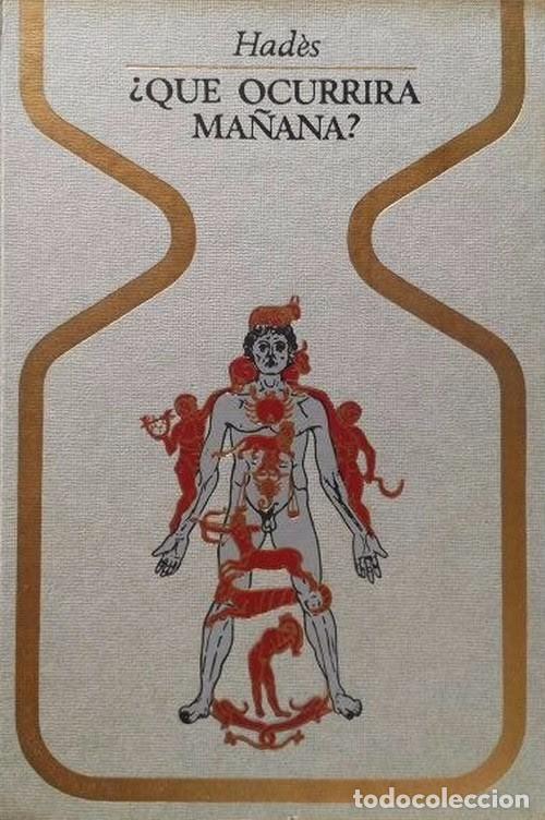 Libros de segunda mano: &iquest;QU&Eacute; OCURRIR&Aacute; MA&Ntilde;ANA? HAD&Eacute;S - Foto 1