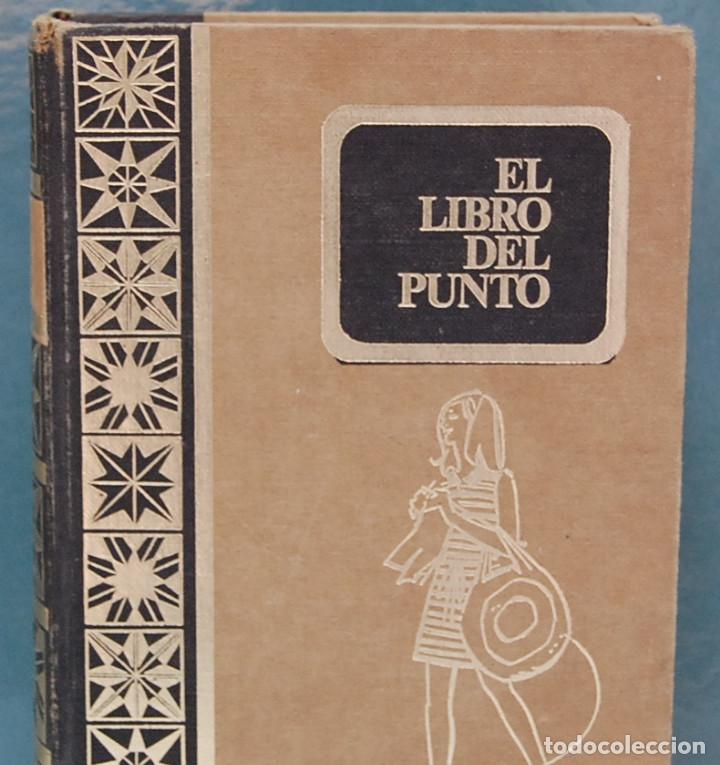 Libros de segunda mano: El libro del punto.Angeles Nadal - Foto 1